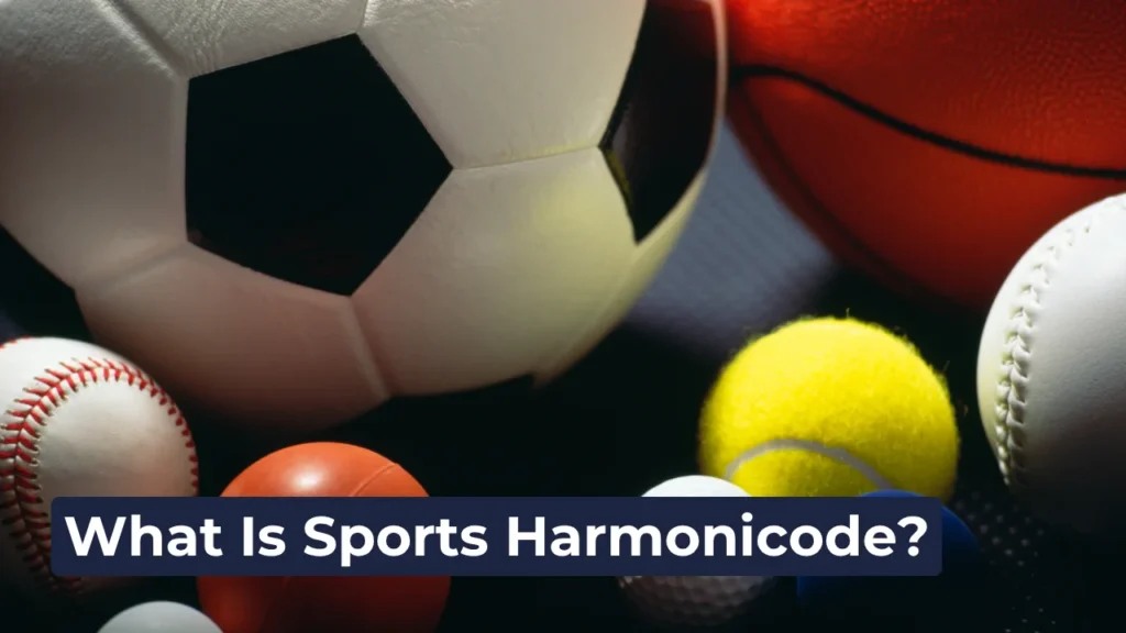 What Is Sports Harmonicode?